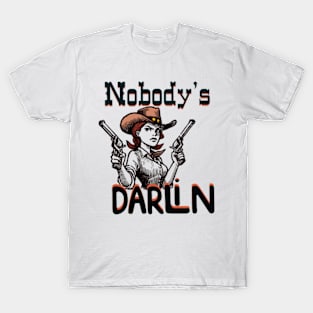 Nobodys darling T-Shirt